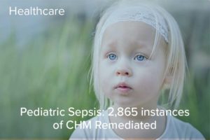 Pediatric Sepsis: 2,865 Instances of CHM Remediated