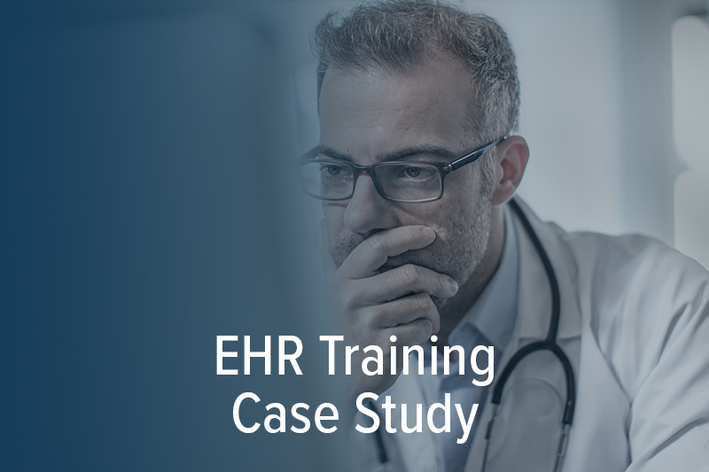 EHR Training Case Study - Healthcare