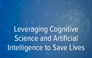 Leveraging Cognitive Science and Artificial Intelligence to Save Lives Articles, The Science-Behind-Learning-Leveraging Cognitive Science and Artificial Intelligence to Save Lives