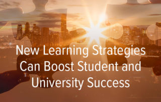 New Learning Strategies Can Boost Student and University Success