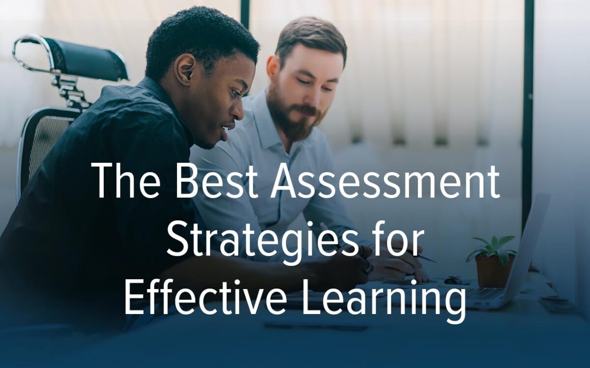 The Best Assessment Strategies For Effective Learning Amplifire 