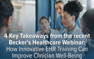 Electronic health records training to improve clinician wellbeing